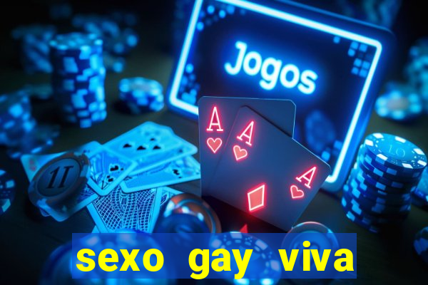 sexo gay viva local santos